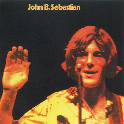 John B. Sebastian John Sebastian