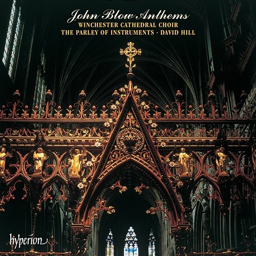 John Blow: Anthems (English Orpheus 32) Winchester Cathedral Choir, David Hill