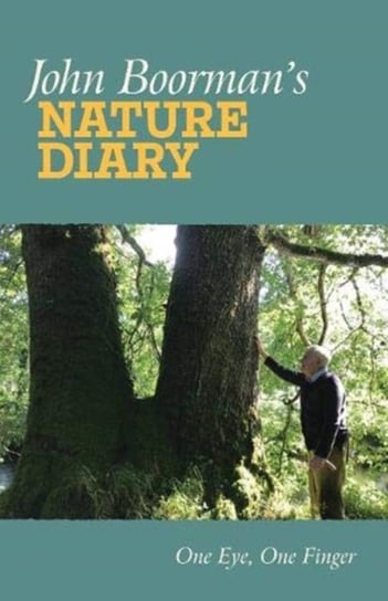 John Boormans Nature Diary: One Eye, One Finger John Boorman