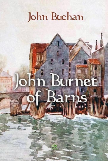 John Burnet of Barns John Buchan