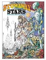 John Byrne's Stowaway To The Stars A Graphic Album To Color Byrne John