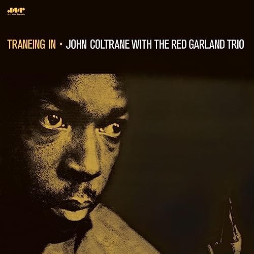 John Coltrane: Traneing In W/ The Red Garlan Trio (Limited) (2 Bonus Tracks) Coltrane John