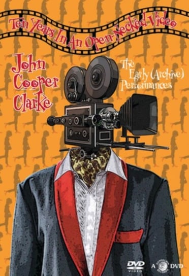 John Cooper Clarke: Ten Years in an Open Necked Video (brak polskiej wersji językowej) Cargo Records