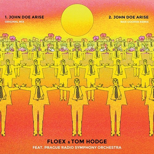 John Doe Arise + Remix Floex, Tom Hodge feat. Prague Radio Symphony Orchestra