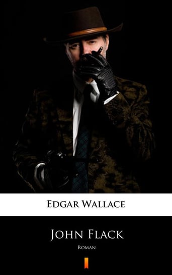John Flack Edgar Wallace