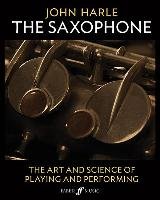 John Harle: The Saxophone Harle John