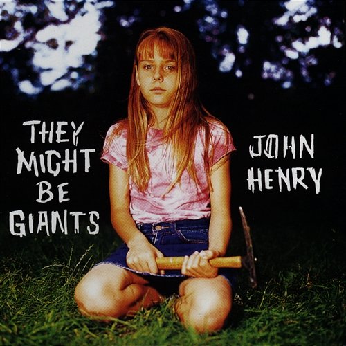John Henry They Might Be Giants