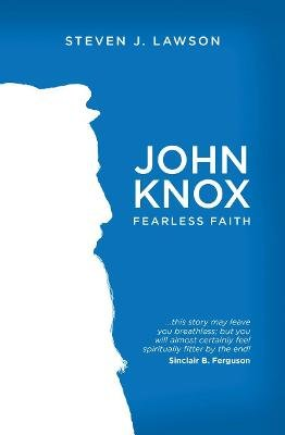 John Knox Christian Focus Publication