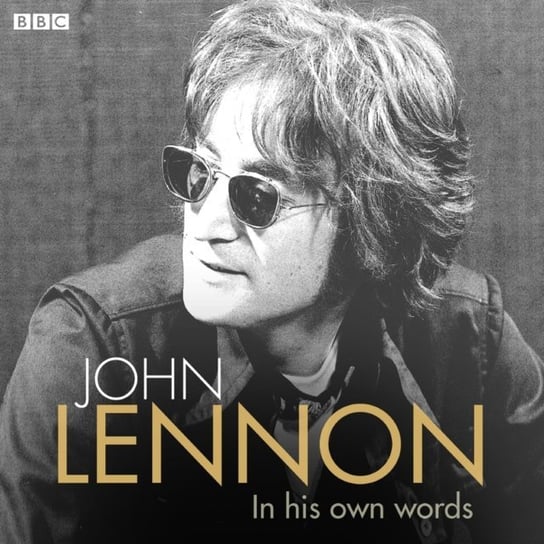 John Lennon In His Own Words Lennon John