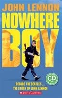 John Lennon: Nowhere Boy (Book & CD) Shipton Paul