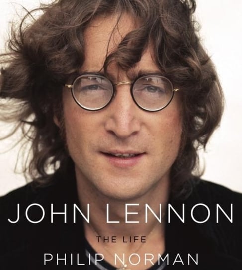 John Lennon: The Life Norman Philip