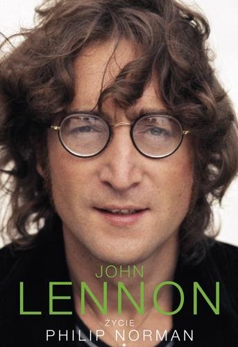 John Lennon. Życie Norman Philip