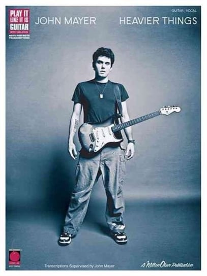 John Mayer - Heavier Things Opracowanie zbiorowe
