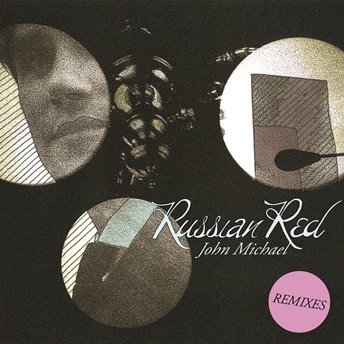 John Michael (Remixes) Russian Red