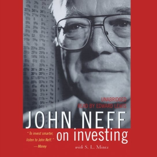John Neff on Investing Neff John, Mintz Steven L.