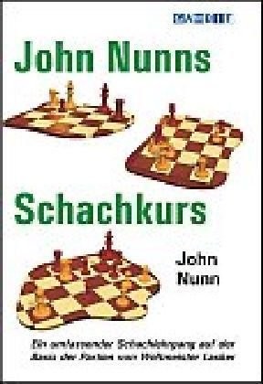 John Nunns Schachkurs Gambit Publications