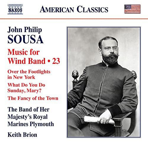 John Philip Sousa Music For Wind Band / Vol. 23 Various Artists