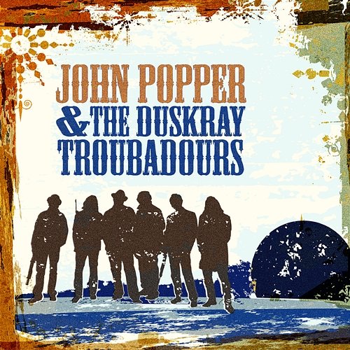 John Popper & The Duskray Troubadours John Popper & The Duskray Troubadours