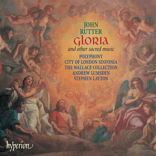 John Rutter: Gloria & Other Sacred Music Polyphony, Stephen Layton
