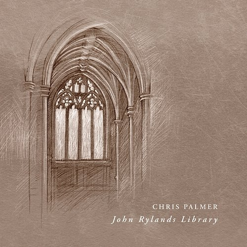 John Rylands Library Chris Palmer