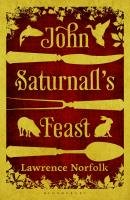 John Saturnall's Feast Norfolk Lawrence