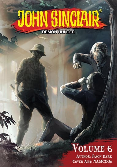 John Sinclair: Demon Hunter Volume. 6 (English Edition) Dark Jason