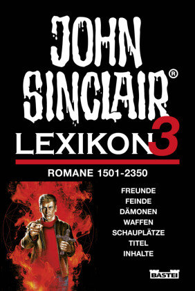 John Sinclair - Lexikon 3 Bastei Lubbe Taschenbuch
