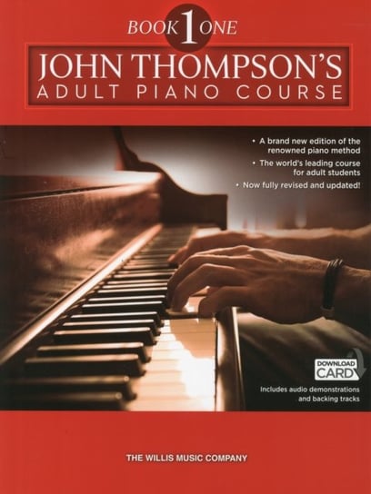 John Thompson's Adult Piano Course Opracowanie zbiorowe