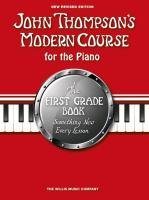 John Thompson's Modern Course First Grade - Book Only (New Edition) Thompson John