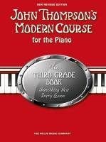 John Thompson's Modern Course Third Grade - Book Only (2012 Edition) Music Sales Ltd.