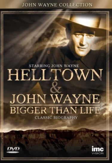 John Wayne Collection: Helltown/John Wayne: Bigger Than Life (brak polskiej wersji językowej) Barton Charles T.