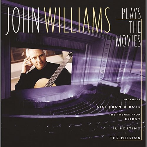 John Williams Plays the Movies John Williams