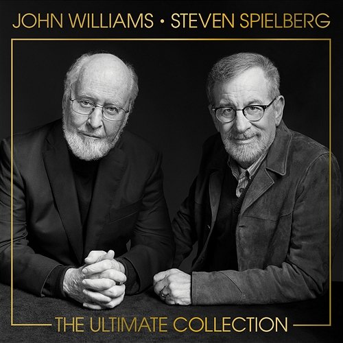 John Williams & Steven Spielberg: The Ultimate Collection John Williams