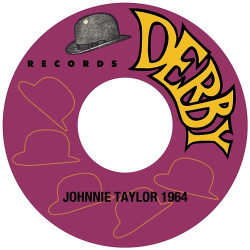 Johnnie Taylor 1964 Johnnie Taylor
