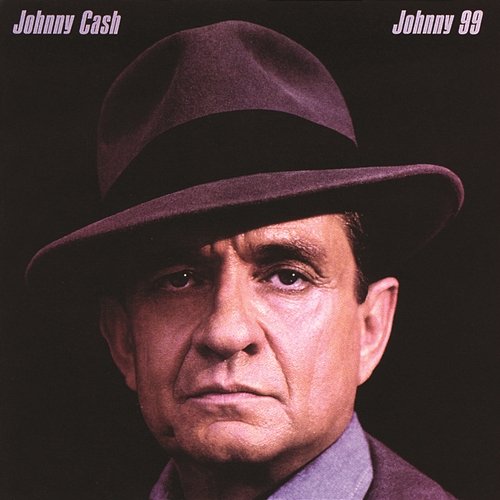 Johnny 99 Johnny Cash