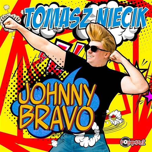 Johnny Bravo Tomasz Niecik