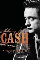 Johnny Cash: The Biography Streissguth Michael