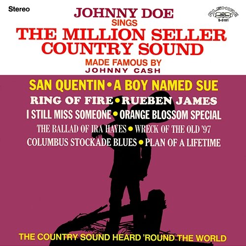 Johnny Doe Sings the Million Seller Country Sound Made Famous by Johnny Cash Johnny Doe