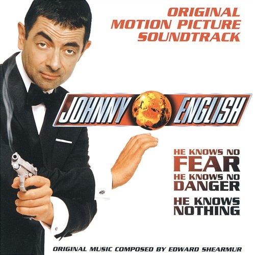 Johnny English - Original Motion Picture Soundtrack Edward Shearmur