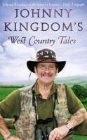 Johnny Kingdom's West Country Tales Kingdom Johnny