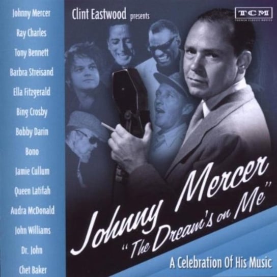 Johnny Mercer "The Dream's on Me" - A Celebration Of His Music Various Artists