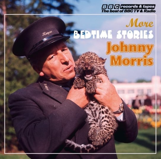 Johnny Morris Reads More Bedtime Stories (Vintage Beeb) Morris Johnny
