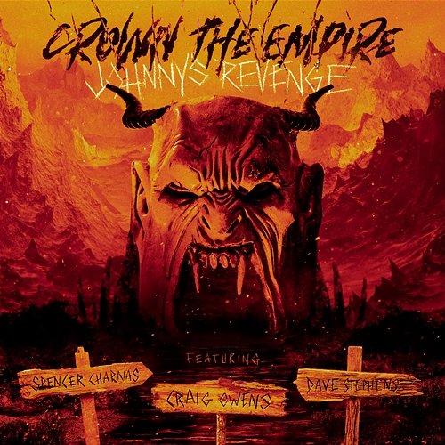 Johnny's Revenge Crown The Empire feat. Craig Owens, Dave Stephens, Spencer Charnas