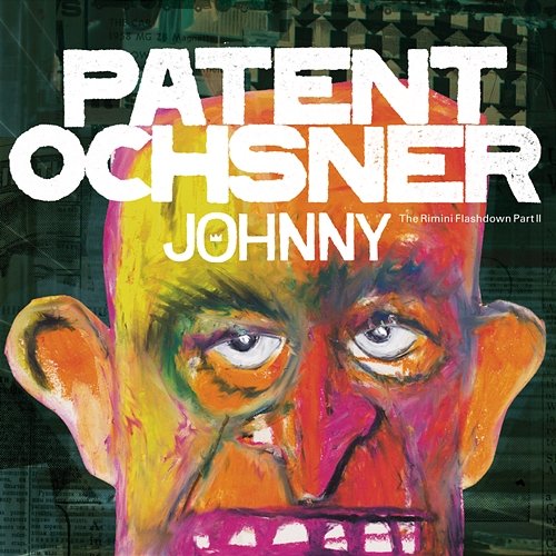 Johnny – The Rimini Flashdown Part II Patent Ochsner