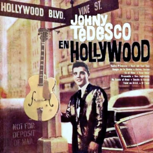Johny Tedesco en Hollywood Johny Tedesco