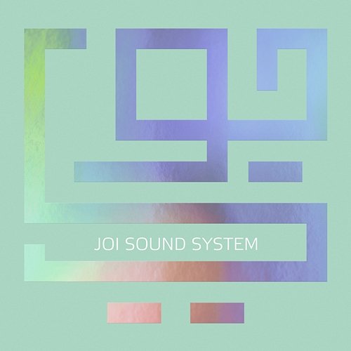 Joi Sound System Joi