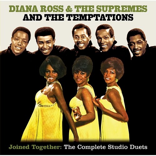 Joined Together: The Complete Studio Sessions Diana Ross & The Supremes, The Temptations