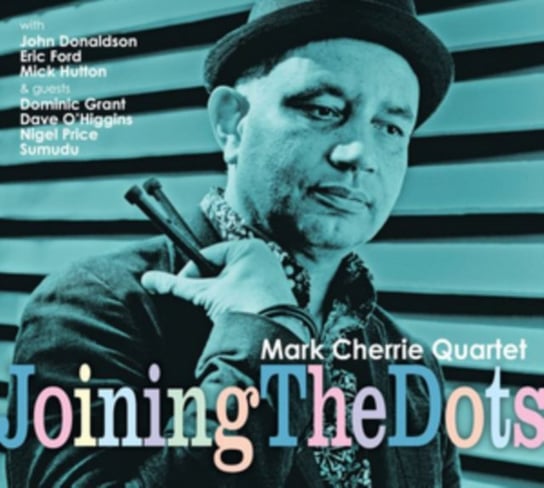 Joing The Dots Mark Cherrie Quartet