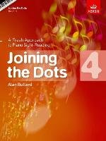 Joining the Dots, Book 4 (Piano) Bullard Alan
