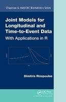Joint Models of Longitudinal and Time-to-Event Data Dimitris Rizopoulos